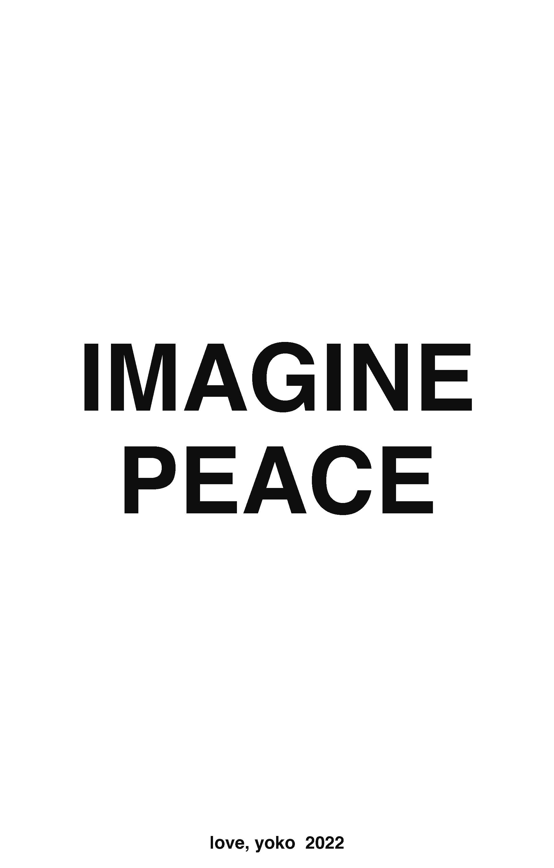 IMAGINE PEACE ©© Yoko Ono